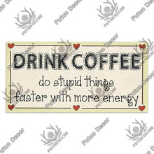 Load image into Gallery viewer, Coffee Lovers Wooden Hanging Signs