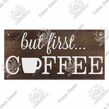 Load image into Gallery viewer, Coffee Lovers Wooden Hanging Signs
