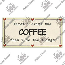 Load image into Gallery viewer, Coffee Lovers Wooden Hanging Signs
